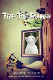 Trip The Runner (eBook, ePUB)