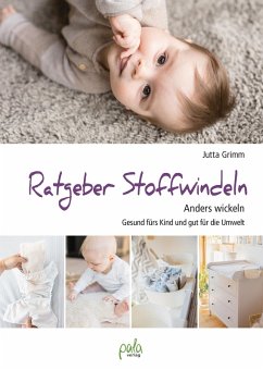 Ratgeber Stoffwindeln (eBook, PDF) - Grimm, Jutta