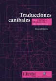 Traducciones caníbales (eBook, ePUB)