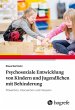 Psychosoziale Entwicklung von Kindern... - Bild 1