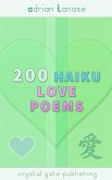 200 Haiku Love Poems (eBook, ePUB)