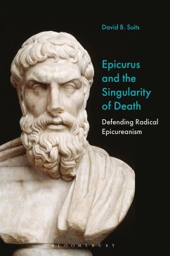 Epicurus and the Singularity of Death (eBook, ePUB) - Suits, David B.
