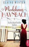 Schicksalhafte Jahre / Modehaus Haynbach Bd.2 (eBook, ePUB)