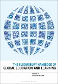 The Bloomsbury Handbook of Global Education and Learning (eBook, ePUB)