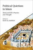 Political Quietism in Islam (eBook, ePUB)