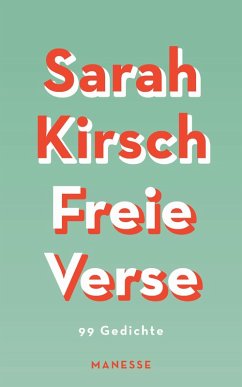 Freie Verse (eBook, ePUB) - Kirsch, Sarah