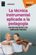 La técnica instrumental aplicada a la... - Bild 1