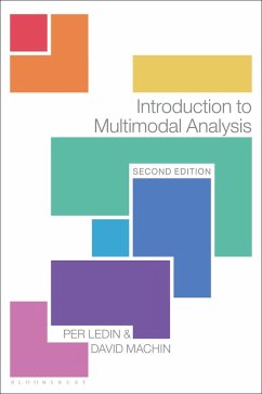 Introduction to Multimodal Analysis (eBook, ePUB) - Ledin, Per; Machin, David