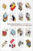 Anthropology for Architects (eBook, ePUB)