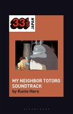 Joe Hisaishi's Soundtrack for My Neighbor Totoro (eBook, ePUB)
