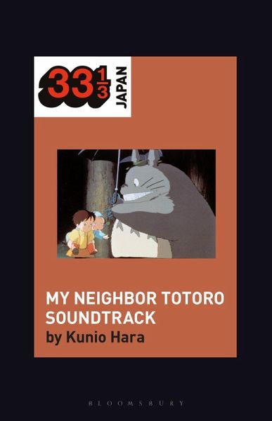 Joe Hisaishi's Soundtrack for My Neighbor Totoro (eBook, ePUB) Joe Hisaishi's Soundtrack for My Neighbor Totoro (eBook, ePUB)