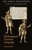 Shakespeare's Common Language (eBook, ePUB)