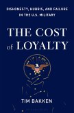The Cost of Loyalty (eBook, ePUB)
