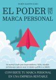 EL PODER DE TU MARCA PERSONAL (eBook, ePUB)