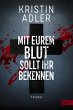 Mit eurem Blut sollt ihr bekennen... - Bild 1