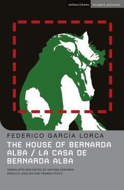 The House Of Bernarda Alba (eBook, ePUB) - Lorca, Federico García
