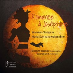 Women'S Songs In Maria Szymanowska'S Time - Elisabeth Zapolska/Bart Van Oort