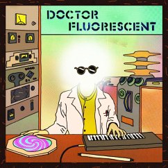 Doctor Fluorescent - Doctor Fluorescent