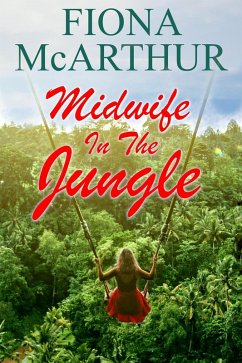 Cover Midwife in the Jungle (Aussie Outback Medical Romance, #9) (eBook, ePUB)