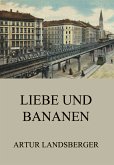 Liebe und Bananen (eBook, ePUB)