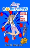 Lacey Honeycut's Hilarious, Disastrous, Furry, Summer Vacation (Lacey Honeycut Middle-Grade Series, #1) (eBook, ePUB)