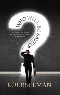 Cover Who Will Be Saved? (eBook, ePUB)