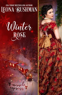 Cover Winter Rose (MIracle Express, #1) (eBook, ePUB)