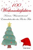 100 Weihnachtsfakten (eBook, ePUB)