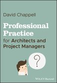 Professional Practice for Architects and Project Managers (eBook, ePUB)