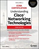 Understanding Cisco Networking Technologies, Volume 1 (eBook, PDF)