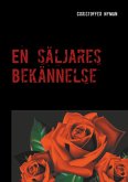 En säljares bekännelse (eBook, ePUB)