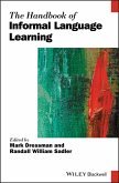 The Handbook of Informal Language Learning (eBook, ePUB)