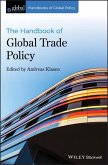 The Handbook of Global Trade Policy (eBook, PDF)