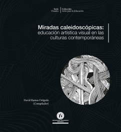 Cover Miradas caleidoscópicas: (eBook, PDF)