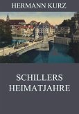 Schillers Heimatjahre (eBook, ePUB)