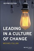 Leading in a Culture of Change (eBook, PDF)