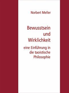 Bewusstsein und Wirklichkeit (eBook, ePUB) - Meller, Norbert