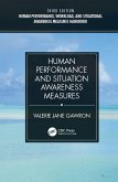 Human Performance, Workload, and Situational Awareness Measures Handbook, Third Edition - 2-Volume Set (eBook, PDF)