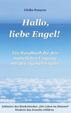 Hallo, liebe Engel! (eBook, ePUB) - Passern, Ulrike