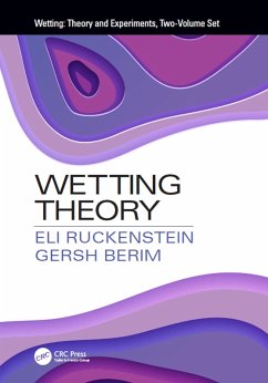 Wetting: Theory and Experiments, Two-Volume Set (eBook, PDF) - Ruckenstein, Eli; Berim, Gersh