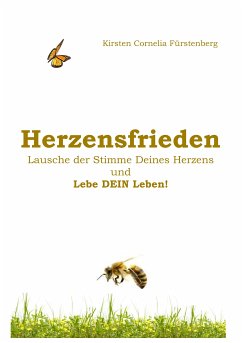 Herzensfrieden (eBook, ePUB) - Fürstenberg, Kirsten Cornelia