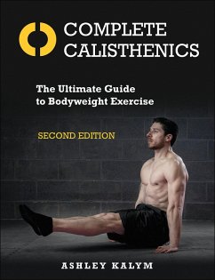 Complete Calisthenics - Kalym, Ashley