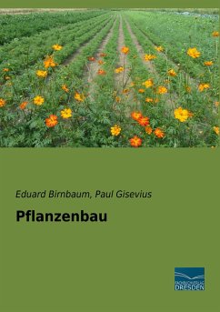 Pflanzenbau - Birnbaum, Eduard;Gisevius, Paul