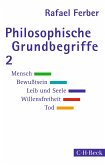 Philosophische Grundbegriffe 2