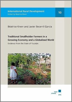 Traditional Smallholder Farmers in a Growing Economy and a Globalized World