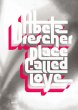 Place Called Love - Bild 1