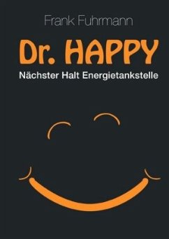 Dr. Happy - Fuhrmann, Frank