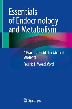 Essentials of Endocrinology and Metabolism - Wondisford, Fredric E.