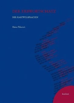 Der Erbwortschatz der Kartwelsprachen - Fähnrich, Heinz