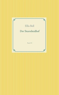 Der Sturmheidhof - Bell, Ellis